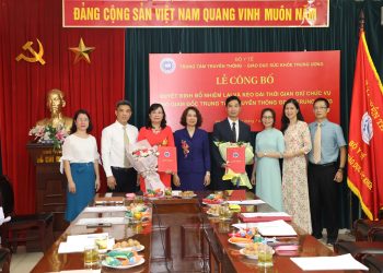 Bộ Y tế bổ nhiệm lại và kéo dài chức vụ Phó Giám đốc Trung tâm Truyền thông giáo dục sức khỏe Trung ương