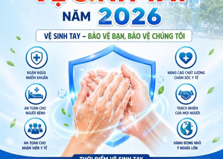 Bệnh viện Đa khoa Đại Từ: Phát động chương trình vệ sinh tay 2026 – Hưởng ứng ngày vệ sinh tay thế giới